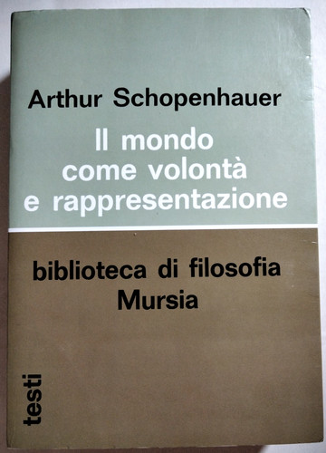 Mondo come volonta e - il, volonta'