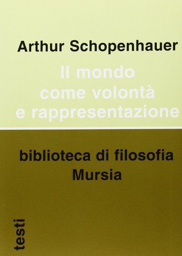 Mondo come volontà e - il,