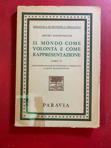 Schopenhauer mondo come - il,